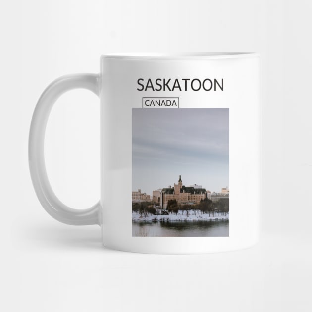 Saskatoon Saskatchewan Canada Urban Cityscape Gift for Canadian Canada Day Present Souvenir T-shirt Hoodie Apparel Mug Notebook Tote Pillow Sticker Magnet by Mr. Travel Joy